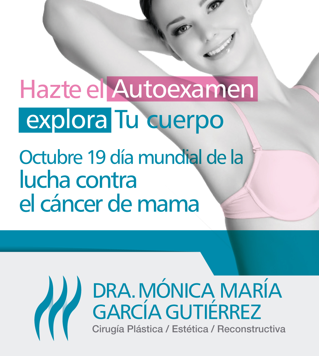 Hazte el autoexamen explora tu cuerpo octubre 19 día mundial de la lucha contra el
cáncer de mama